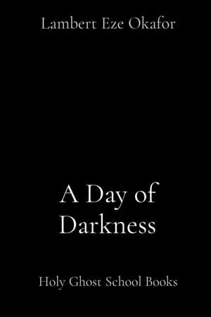 A Day of Darkness