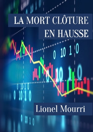 La Mort clôture en hausse