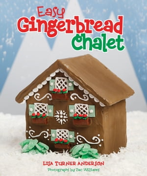 Easy Gingerbread Chalet