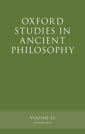 Oxford Studies in Ancient Philosophy, Volume 51