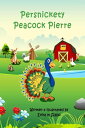 Persnickety Peacock Pierre【電子書籍】[ Er