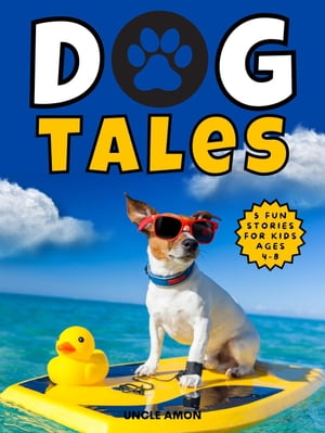 Dog Tales Dog Tales, #2Żҽҡ[ Uncle Amon ]