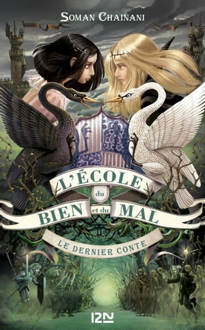 L'école du bien et du mal - tome 3 Le dernier conte