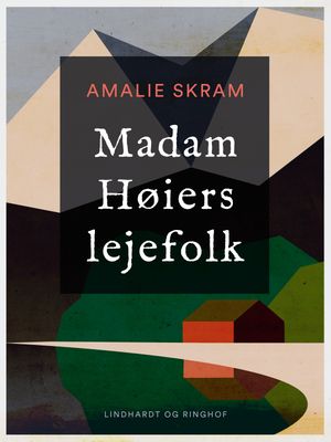 Madam H?iers lejefolkŻҽҡ[ Amalie Skram ]