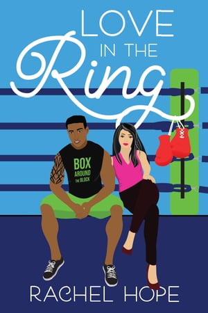 Love in the Ring Book 1Żҽҡ[ Rachel Hope ]