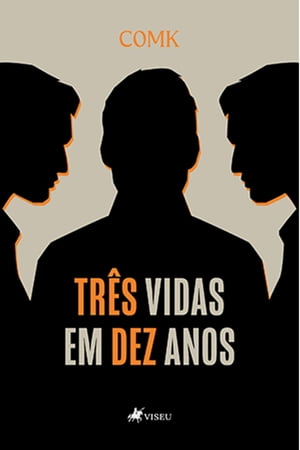 Tre?s vidas em Dez anosŻҽҡ[ Comk ]