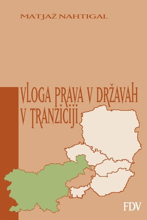 Vloga prava v dr?avah v tranziciji【電子書