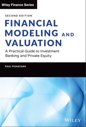 Financial Modeling and Valuation