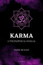 Karma A Theosophical Manual (Easy to Read Layout)