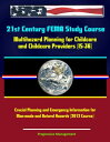 21st Century FEMA Study Course: Multihazard Planning for Childcare and Childcare...