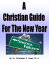 A Christian Guide for the New Year