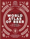 World Atlas of Beer THE ESSENT