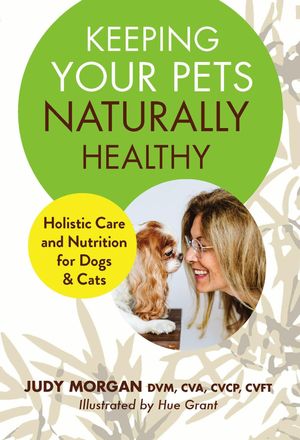 Keeping Your Pets Naturally Healthy