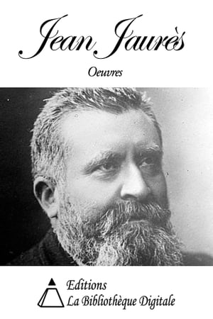 Oeuvres de Jean Jaurès