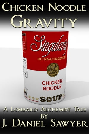 ŷKoboŻҽҥȥ㤨Chicken Noodle GravityŻҽҡ[ J. Daniel Sawyer ]פβǤʤ329ߤˤʤޤ