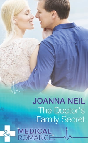 The Doctor's Family Secret (Mills & Boon Medical)