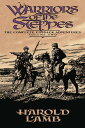 Warriors of the Steppes The Complete Cossack Adventures, Volume Two【電子書籍】[ Harold Lamb ]