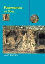 Fundamentals of Soils【電子書籍】[ John Gerrard ]