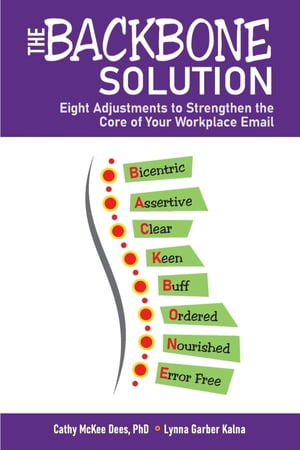 The BACKBONE Solution Eight Adjustments to Strengthen the Core of Your...