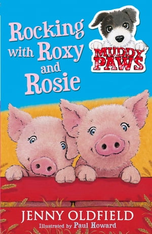 Rocking with Roxy and Rosie Book 3【電子書