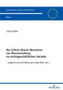 Der Schutz aelterer Menschen vor Uebervorteilung im rechtsgeschaeftlichen Verkehr Zugleich eine Einfuehrung in das Elder Law -