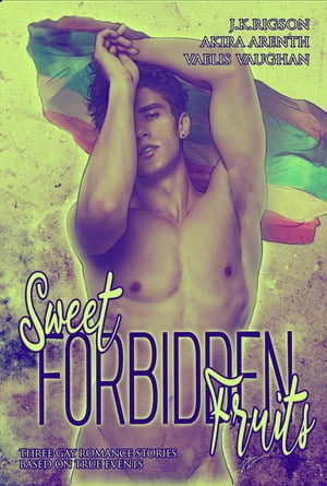 Sweet forbidden Fruits