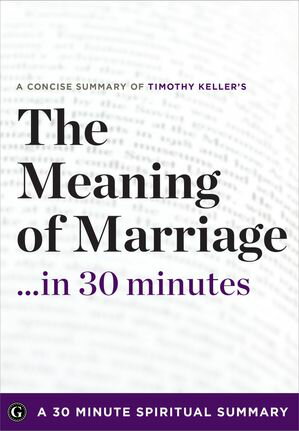 The Meaning of Marriage