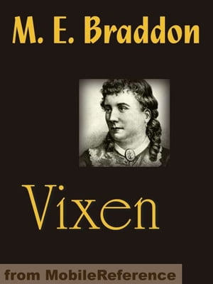 ŷKoboŻҽҥȥ㤨Vixen (Mobi ClassicsŻҽҡ[ Mary Elizabeth Braddon ]פβǤʤ162ߤˤʤޤ