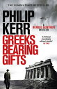 Greeks Bearing Gifts An utterly gripping and page-turning historical thriller【電子...