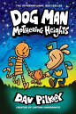 Dog Man: Mothering Heights: A Graphic Novel (Dog Man 10): From the Creator of Captain Underpants【電子書籍】 Dav Pilkey