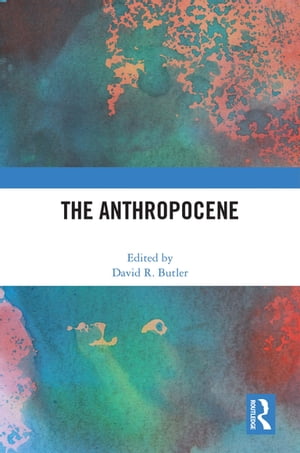 The Anthropocene【電子書籍】