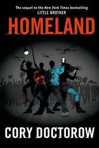 Homeland【電子書籍】[ Cory Doctorow ]