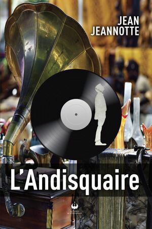 L'Andisquaire【電子書籍】[ Jean Jeannotte ]