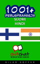 1001+ perusfraaseja suomi - Hindi【電子書籍