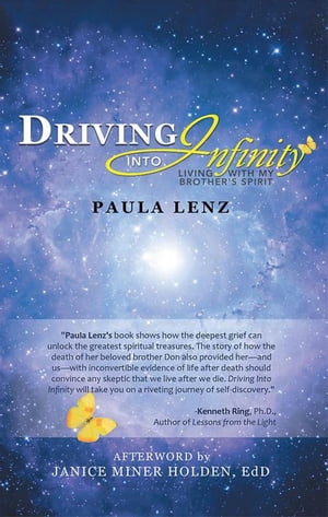 ŷKoboŻҽҥȥ㤨Driving into Infinity Living with My BrotherS SpiritŻҽҡ[ Paula Lenz ]פβǤʤ468ߤˤʤޤ