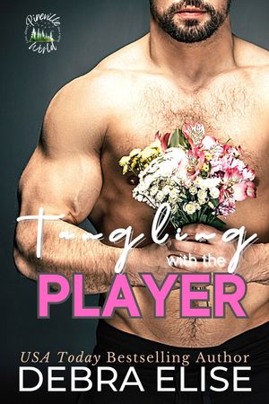 Tangling with the Player A Pineville World Novel