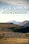 Backroads & Byways of Colorado: Drives, Day Trips & Weekend Excursions (Second Edition)