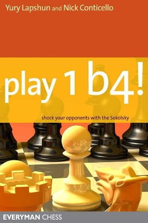 Play 1b4: Shock your opponents with the Sokolsky