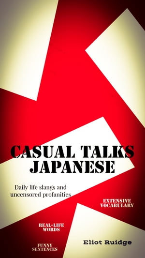 Casual Talks Japanese