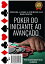 Poker do Iniciante ao Avançado