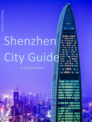 Shenzhen City Guide