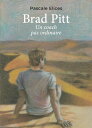 Brad Pitt, un coach pas ordinaire【電子書籍】[ Pascale Elices ]