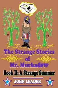 ＜p＞Do you like strange and unusual stories? Read about Mr. Murkadew, his doings, his inventions, and his escapades. Don’...