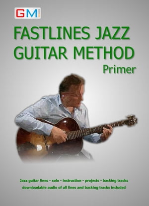 Fastlines Jazz Guitar Method Primer