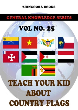 Teach Your Kids About Country Flags [Vol 25]