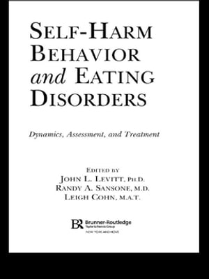 Self-Harm Behavior and Eating Disorders