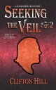 ŷKoboŻҽҥȥ㤨Seeking the Veil, Part 2 A Hammerblood StoryŻҽҡ[ Clifton Hill ]פβǤʤ99ߤˤʤޤ