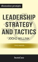 Summary: “Leadership Strategy and Tactics: Field Manual by Jocko Willink - Discussion Prompts【電子書籍】 bestof.me