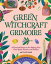 Green Witchcraft Grimoire