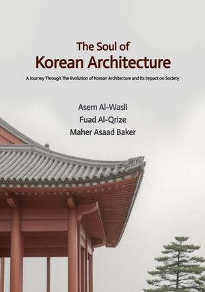 The Soul of Korean Architecture【電子書籍】[ Asem Al-Wasli ]